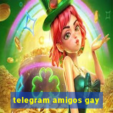 telegram amigos gay